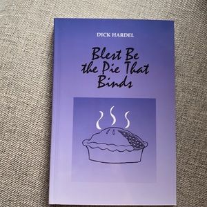 Blest Be the Pie that Binds